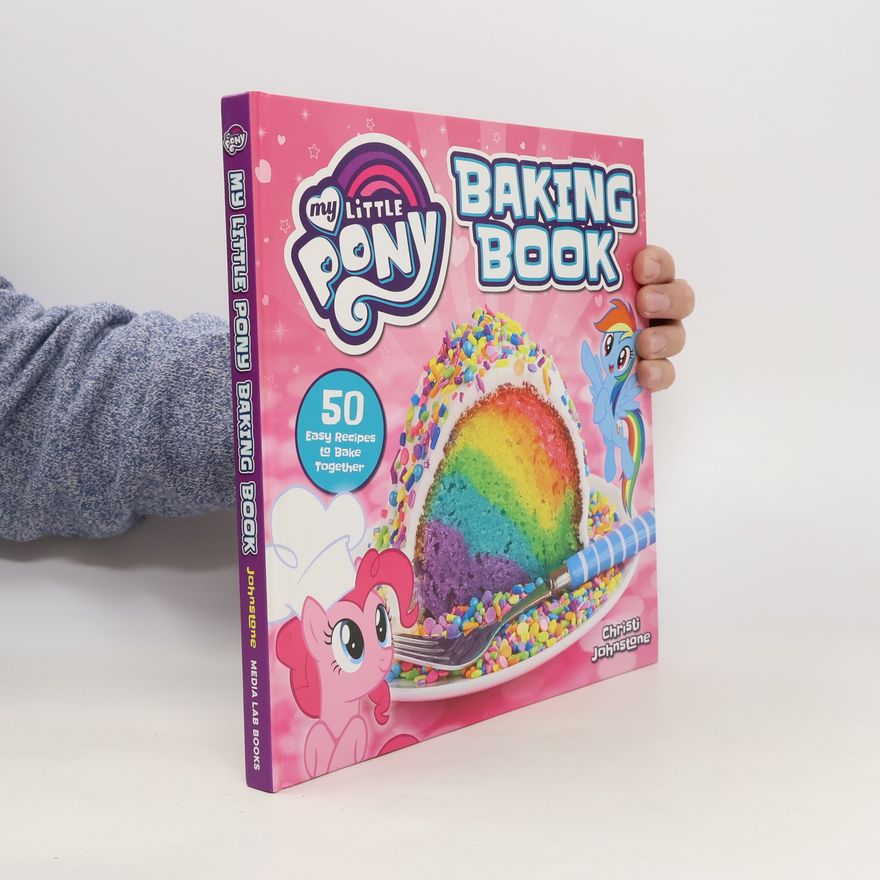Christian Isobel Johnstone My Little Pony Baking Book