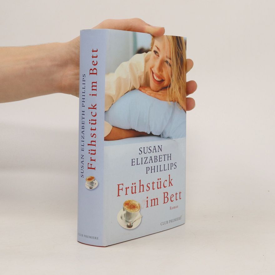 Susan Elizabeth Phillips Frühstück im Bett