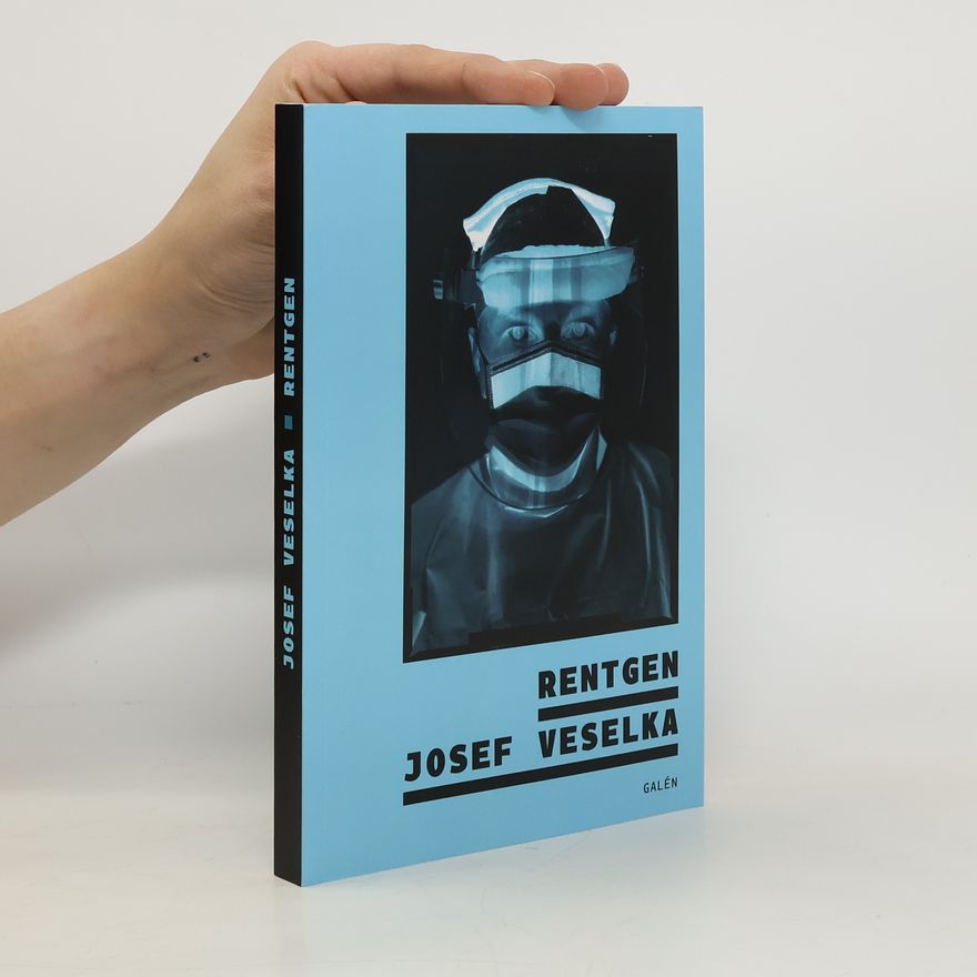 Josef Veselka Rentgen