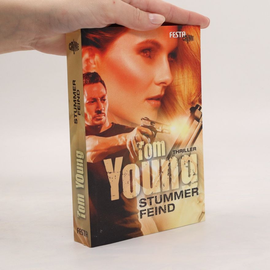 Tom Young Stummer Feind