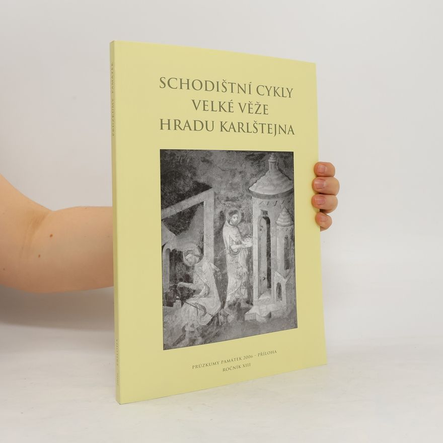 2006 Schodištní cykly velké věže hradu Karlštejna