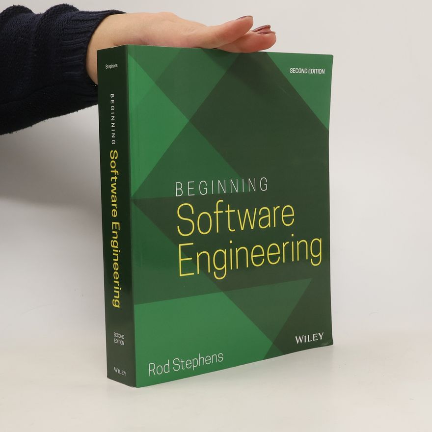 Rod Stephens Beginning Software Engineering