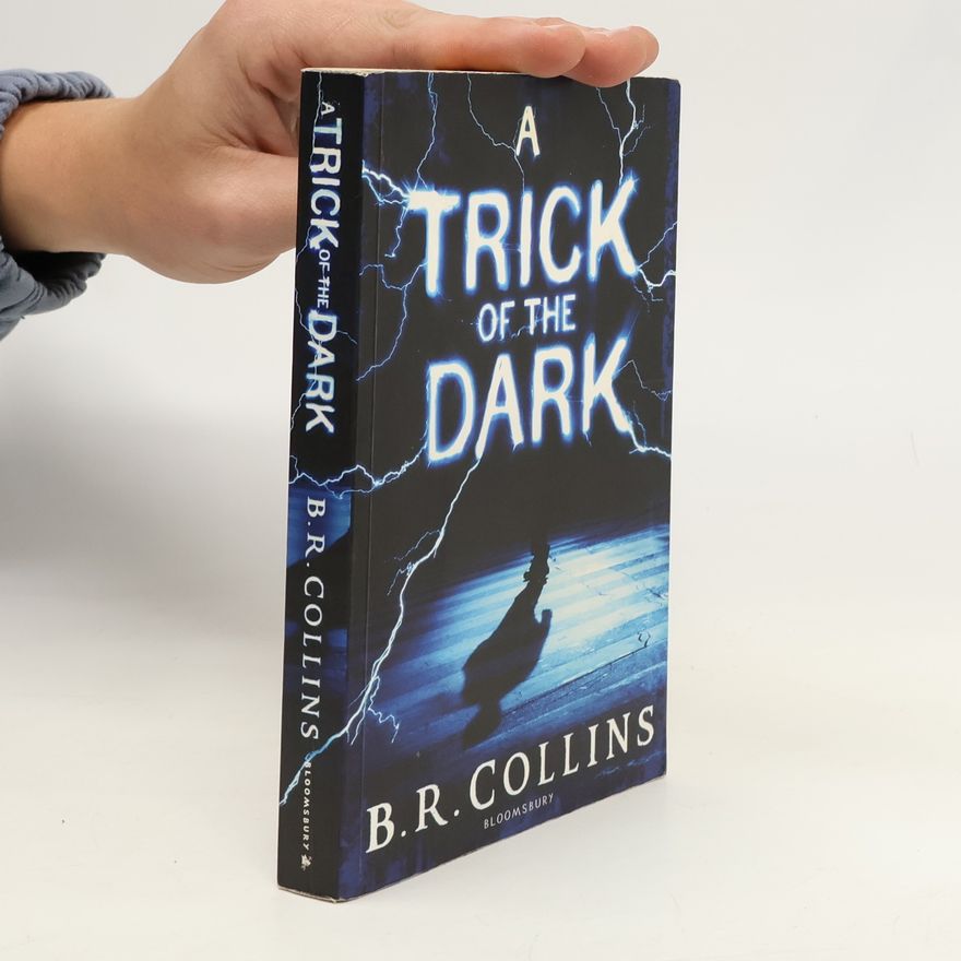 Britt Collins A Trick of the Dark