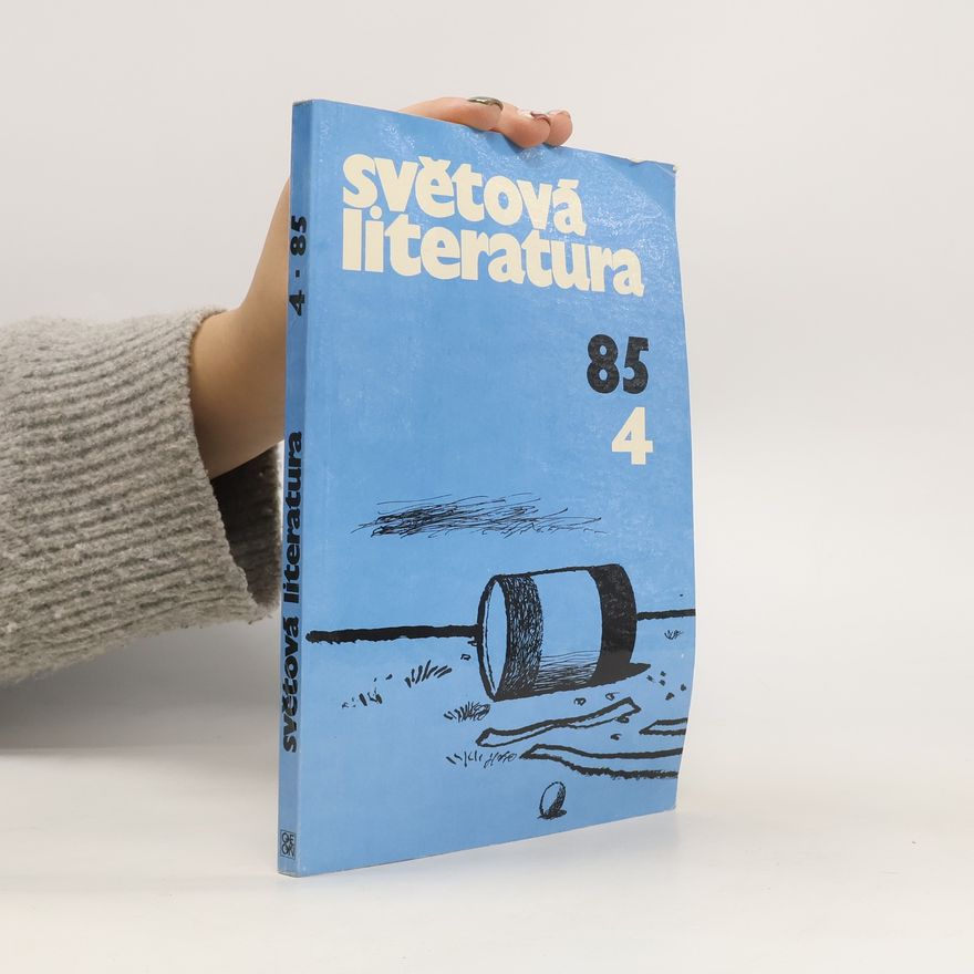 Kolektiv autorů Světová literatura 4/85