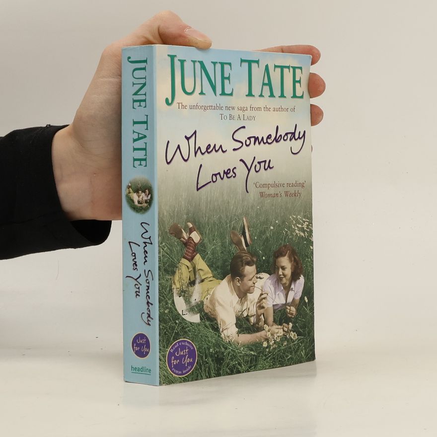 June Tate When Somebody Loves You
