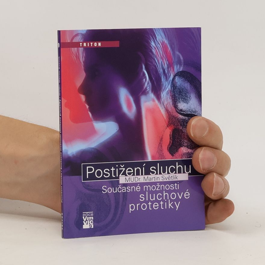 Martin Světlík Postižení sluchu