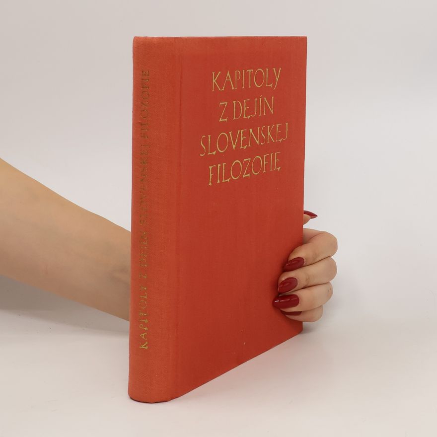 Various authors Kapitoly z dejin slovenskej filozofie