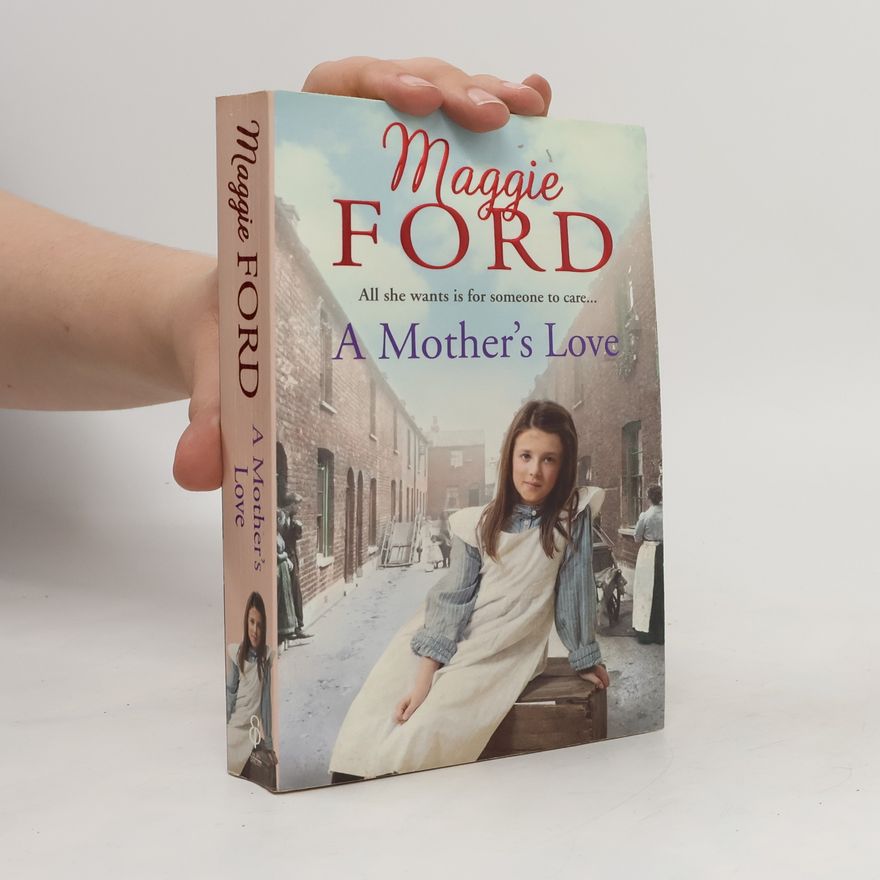 Maggie Ford A Mother's Love