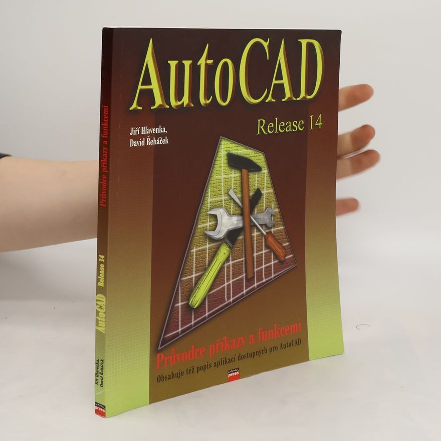 David Řeháček AutoCAD Release 14