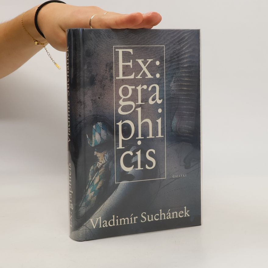 Vladimír Suchánek Ex: graphicis