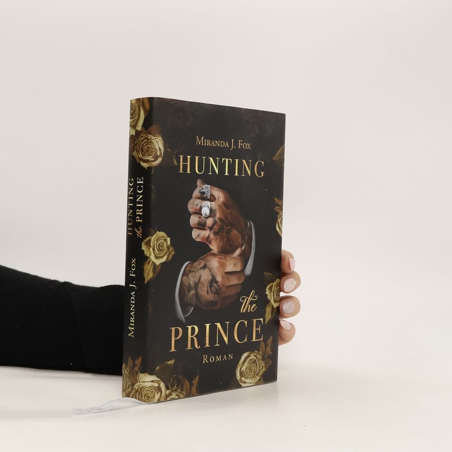 Miranda J. Fox Hunting The Prince