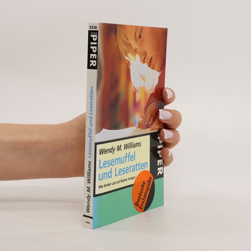 Wendy M. Williams Lesemuffel und Leseratten