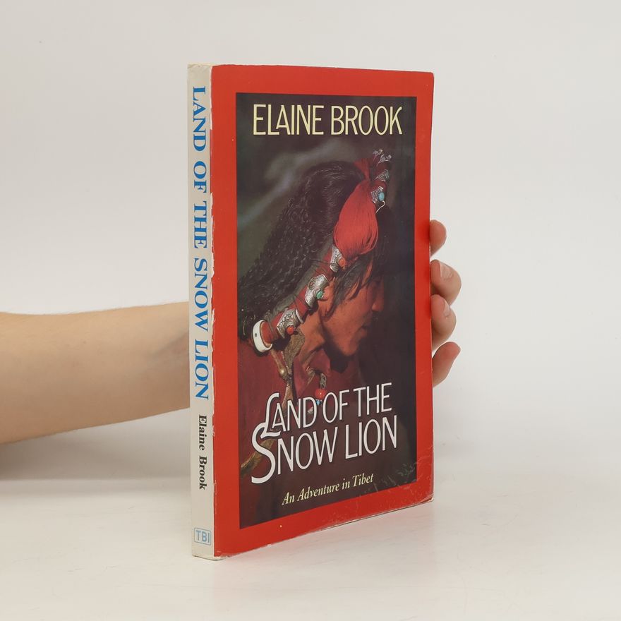 Elaine Brooks Land of the Snow Lion