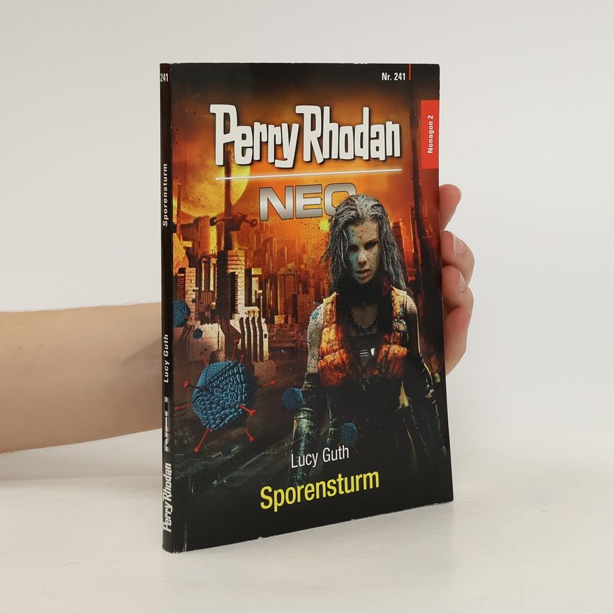 Lucy Guth Perry Rhodan Neo 241. Sporensturm