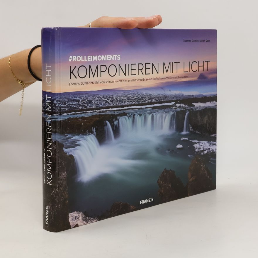 Thomas Güttler #ROLLEIMOMENTS Komponieren mit Licht