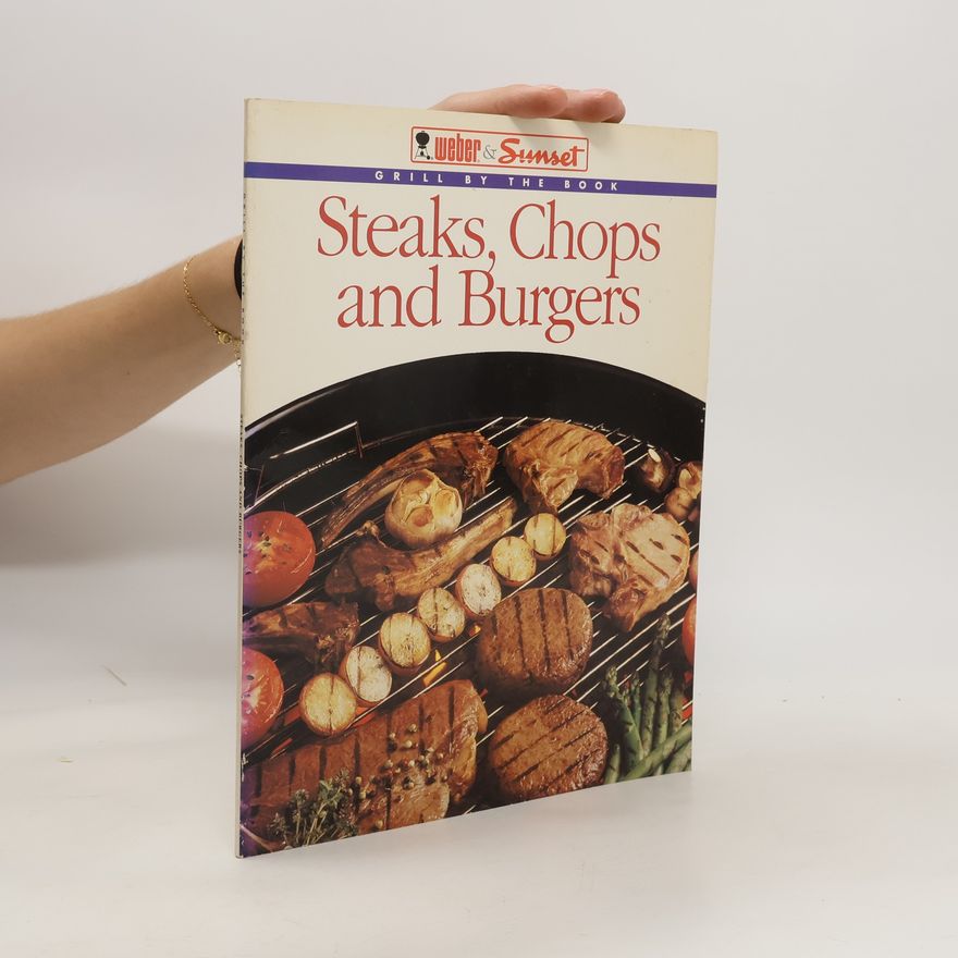 Autorenkollektiv Steaks, Chops and Burgers