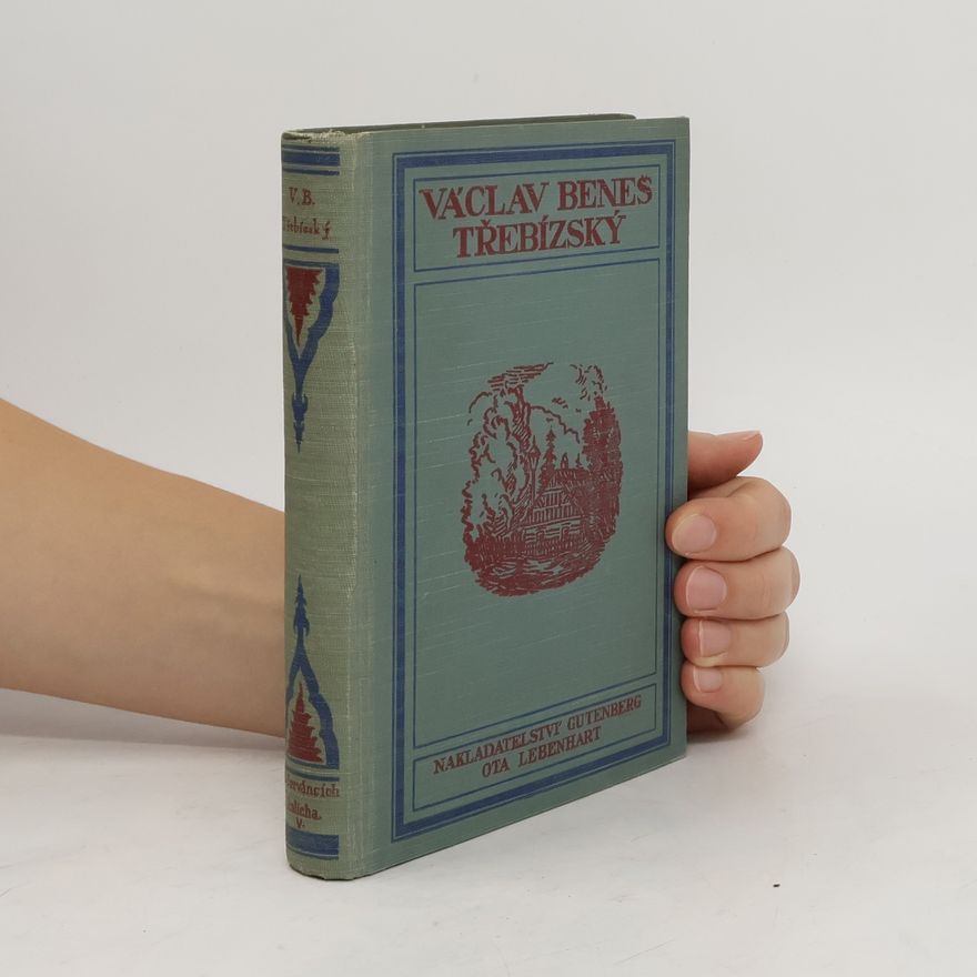Václav Beneš Třebízský Historické romány a povídky. Sv. V.