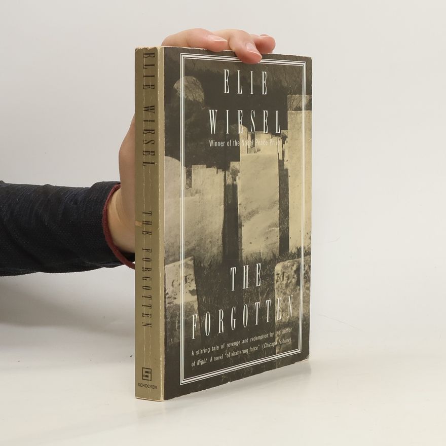 Elie Wiesel The Forgotten