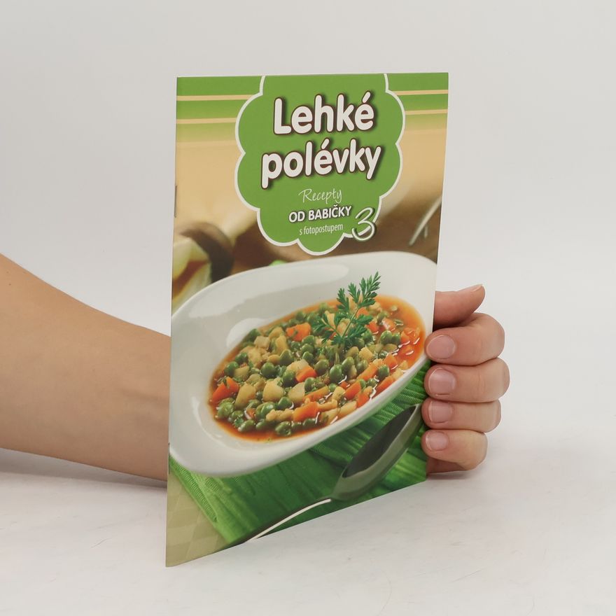 Kolektiv autorů Lehké polévky