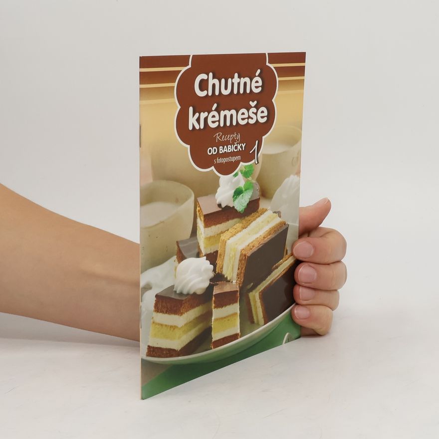 Kolektiv autorů Chutné krémeše