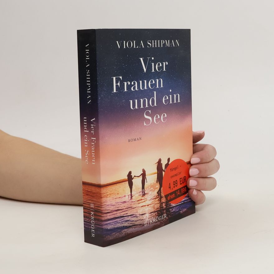 Viola Shipman Vier Frauen und ein See