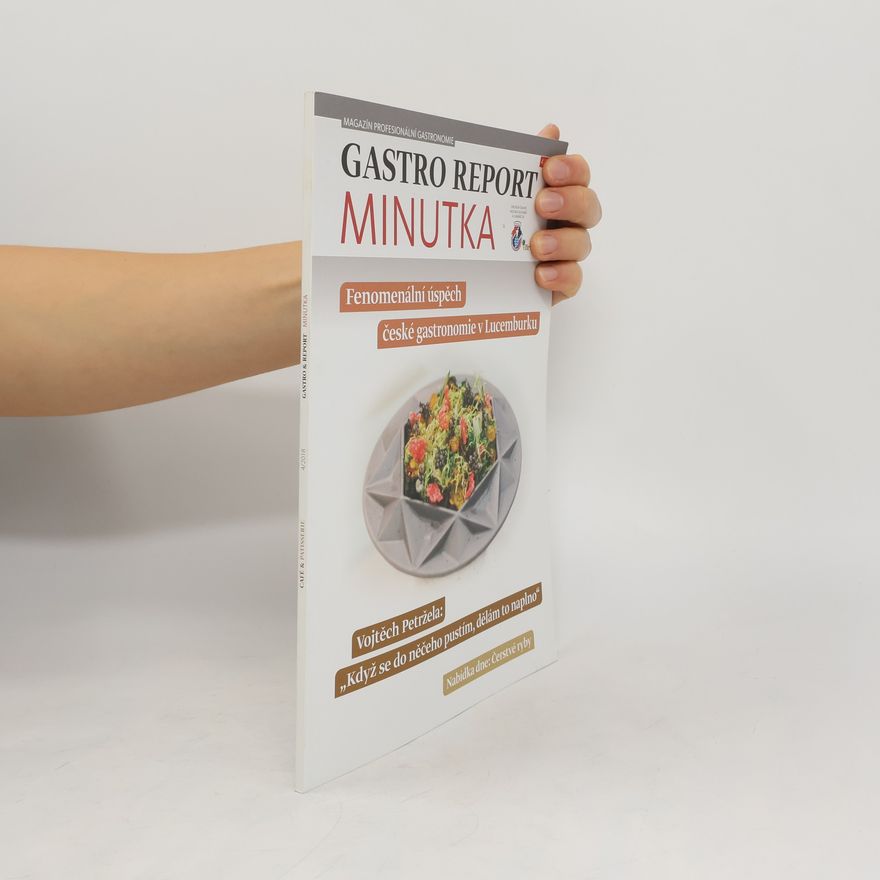Kolektiv autorů Gastro report: Minutka 4/2018