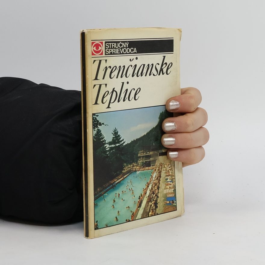 Autorenkollektiv Trenčianske Teplice