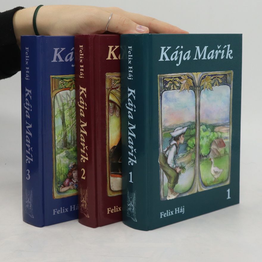 Felix Haj Kája Mařík 1.-6. díl (6 knih ve 3 svazcích)