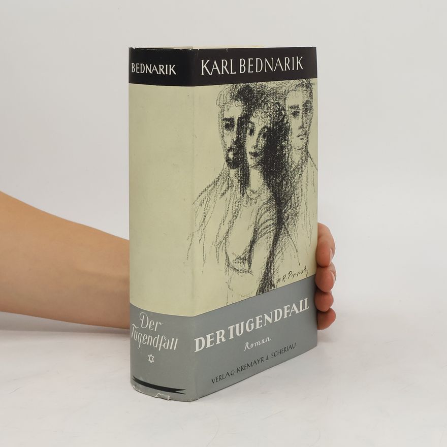 Karl Bednarik Der Tugendfall