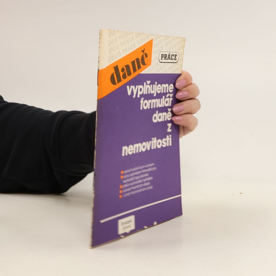 Otto Lehman Vyplňujeme formulář daně z nemovitosti