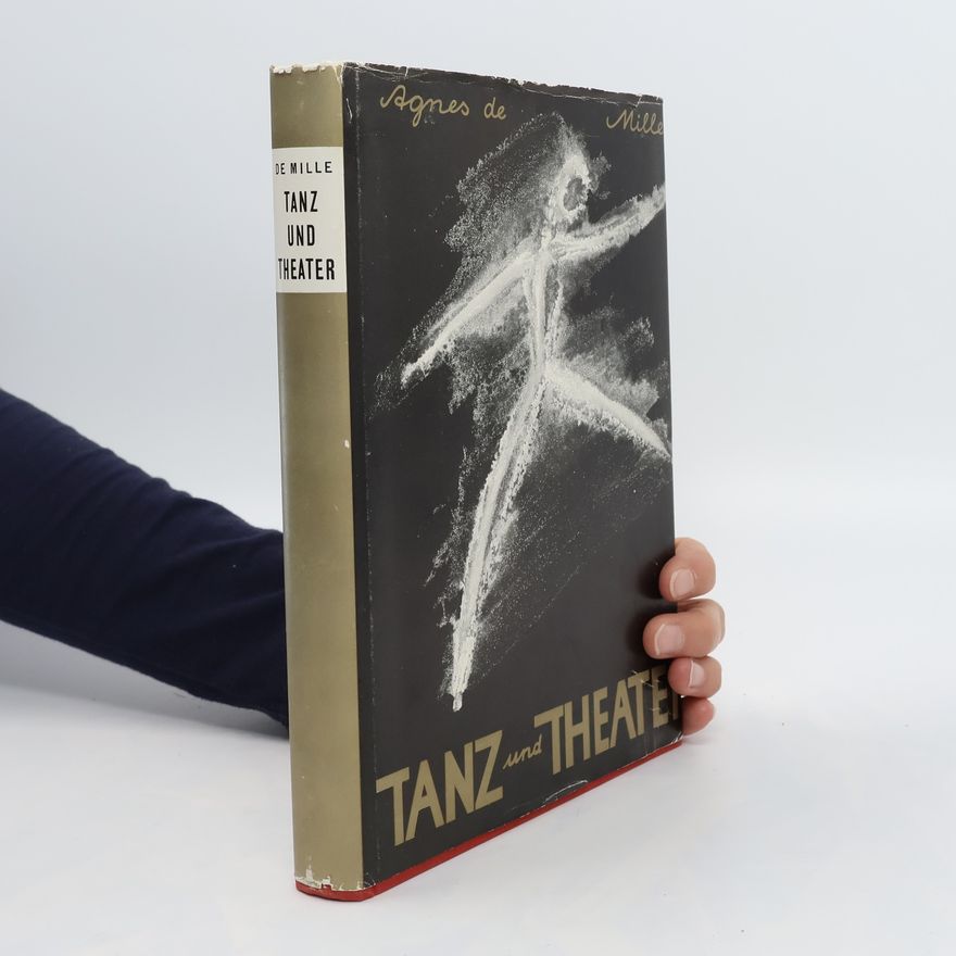 Agnes De Mille Tanz und Theater