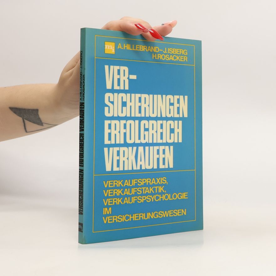 Anton W. Hillebrand Versicherungen erfolgreich verkaufen