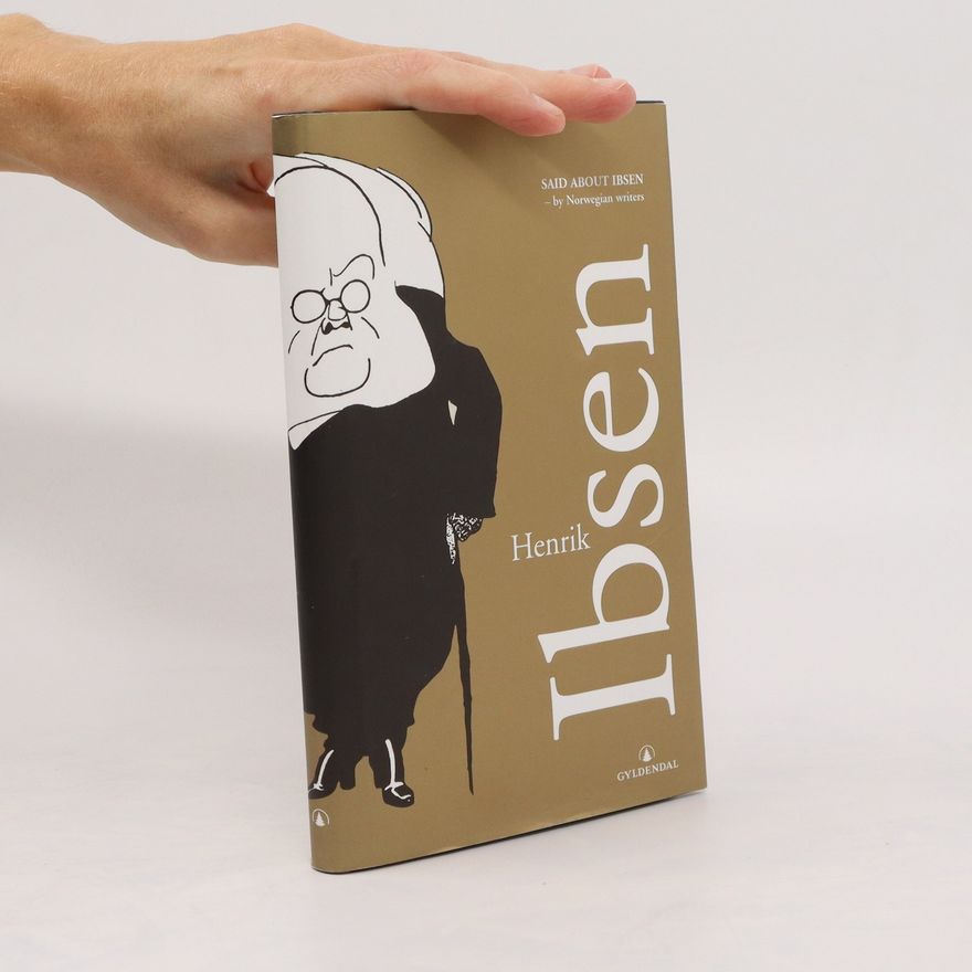 Robert Ferguson Said about Ibsen - by Norwegian writers