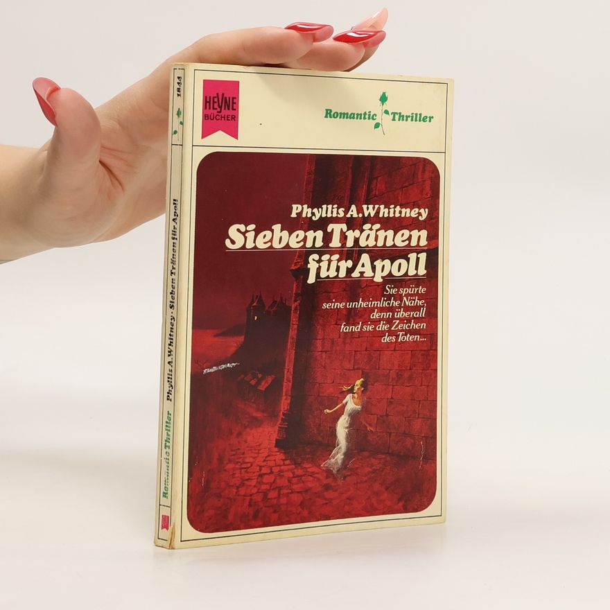 Phyllis A. Whitney Sieben Tränen für Apoll