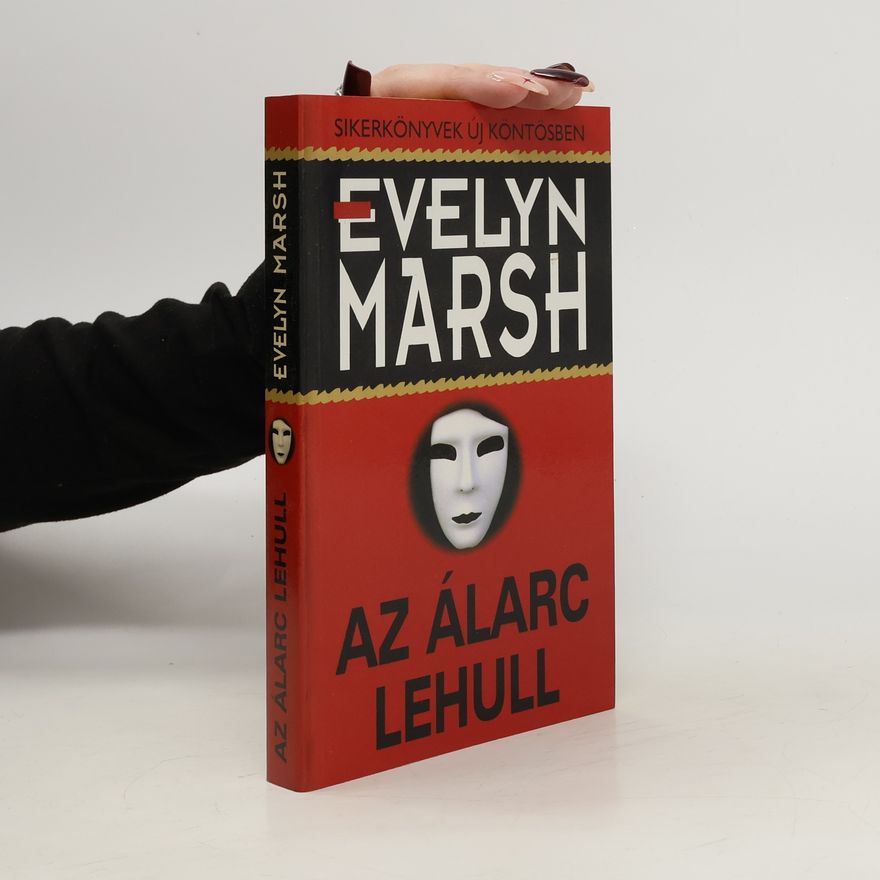Evelyn Marsh Az álarc lehull