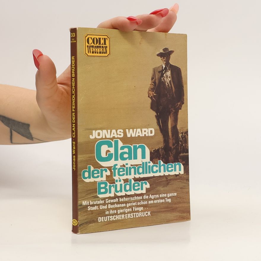 Jonas Ward Clan der feindlichen Brüder