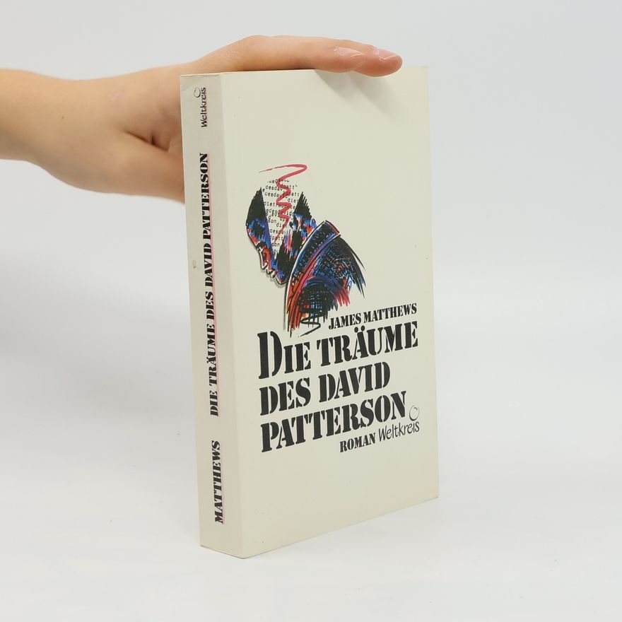 James Matthews Die Träume des David Patterson