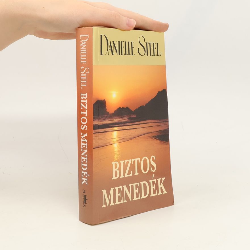 Danielle Steel Biztos menedék