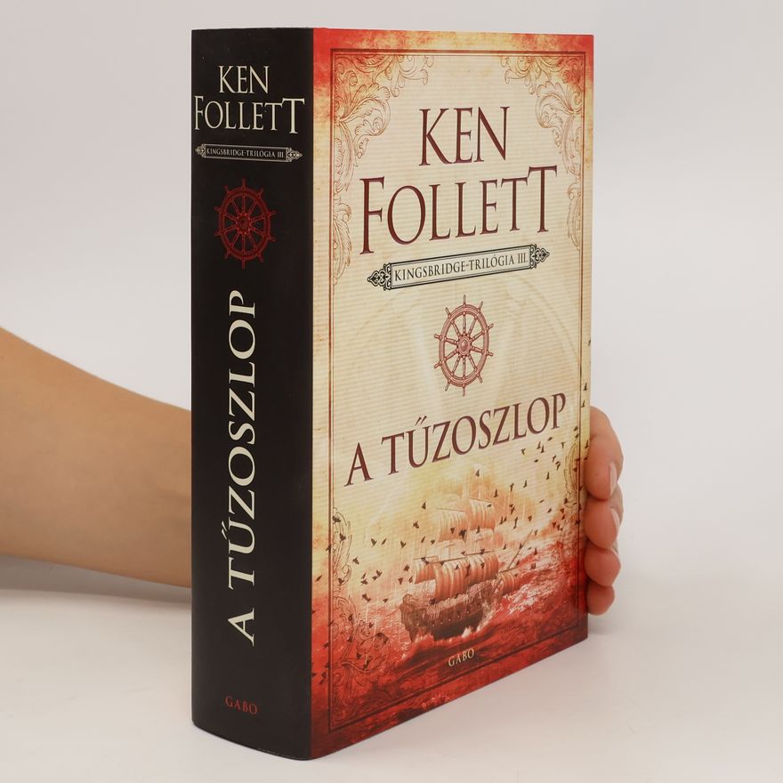 Ken Follett A ​tűzoszlop