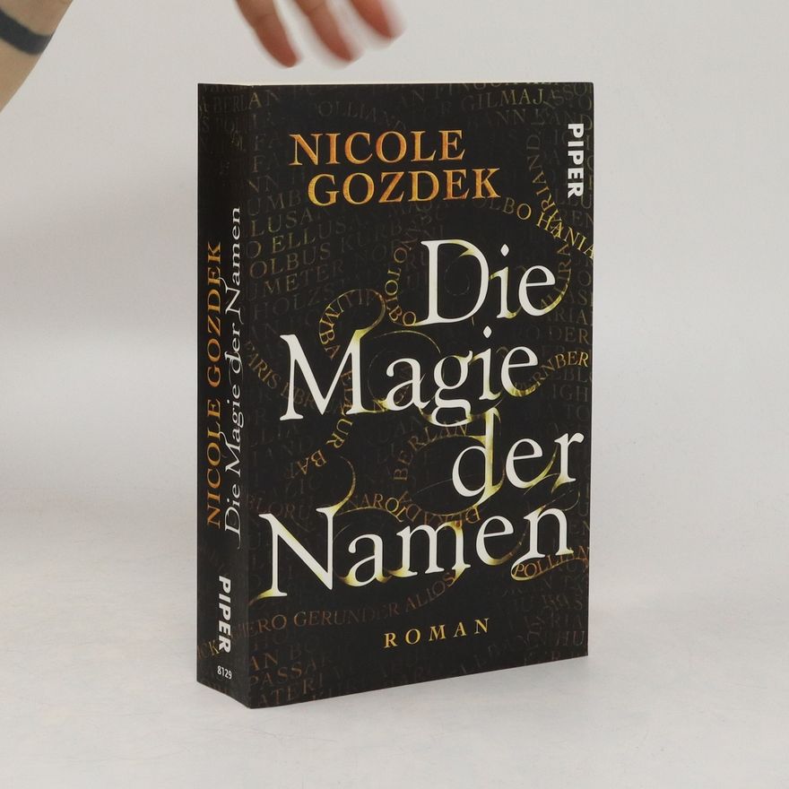 Nicole Gozdek Die Magie der Namen