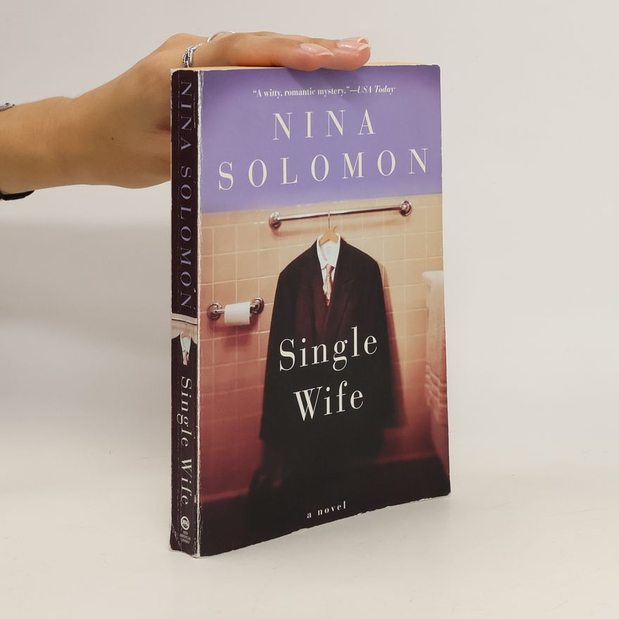 Nina Solomon Single Wife