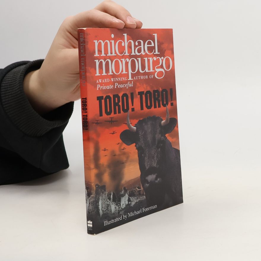 Michael Morpurgo Toro! Toro!