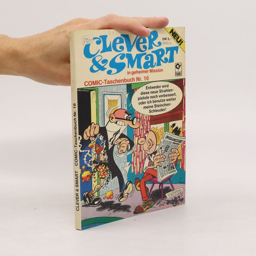 Francisco Ibáñez Talavera Clever & Smart in geheimer Mission. COMIC - Taschenbuch Nr.16