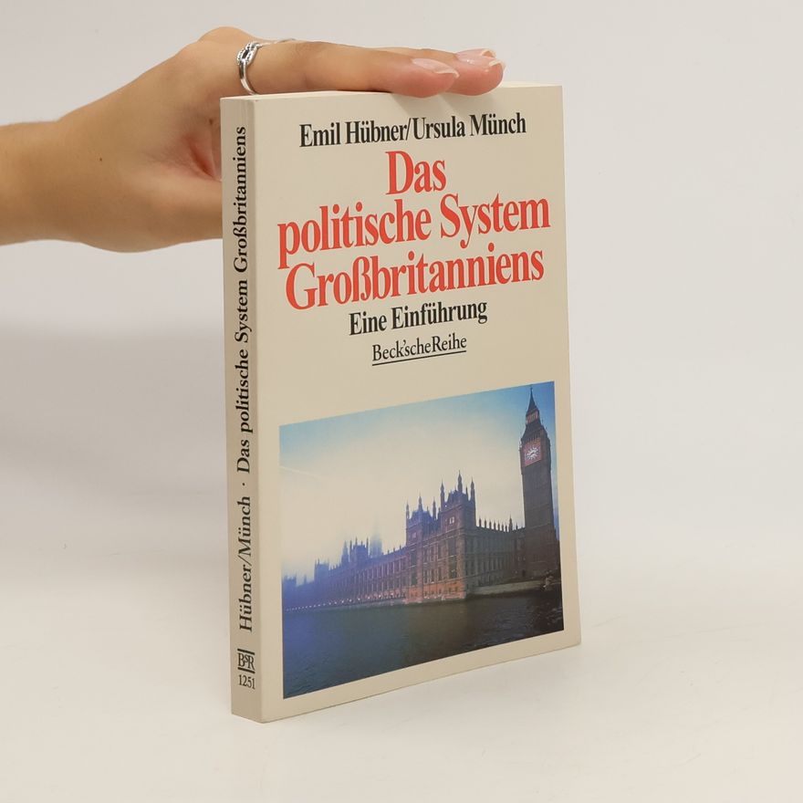 Emil Hübner Das politische System Großbritanniens