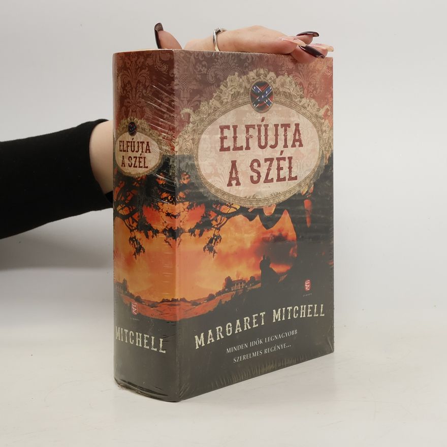 Margaret Mitchell Elfújta a szél