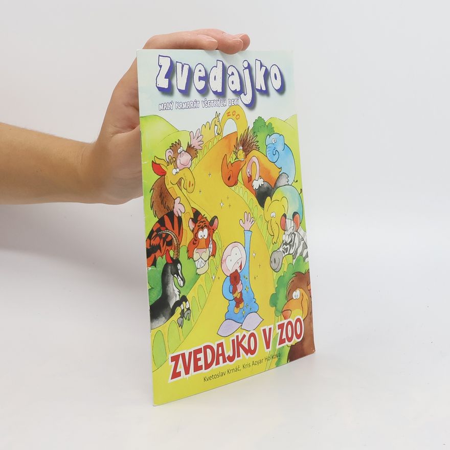 Kvetoslav Krnáč Zvedajko v ZOO