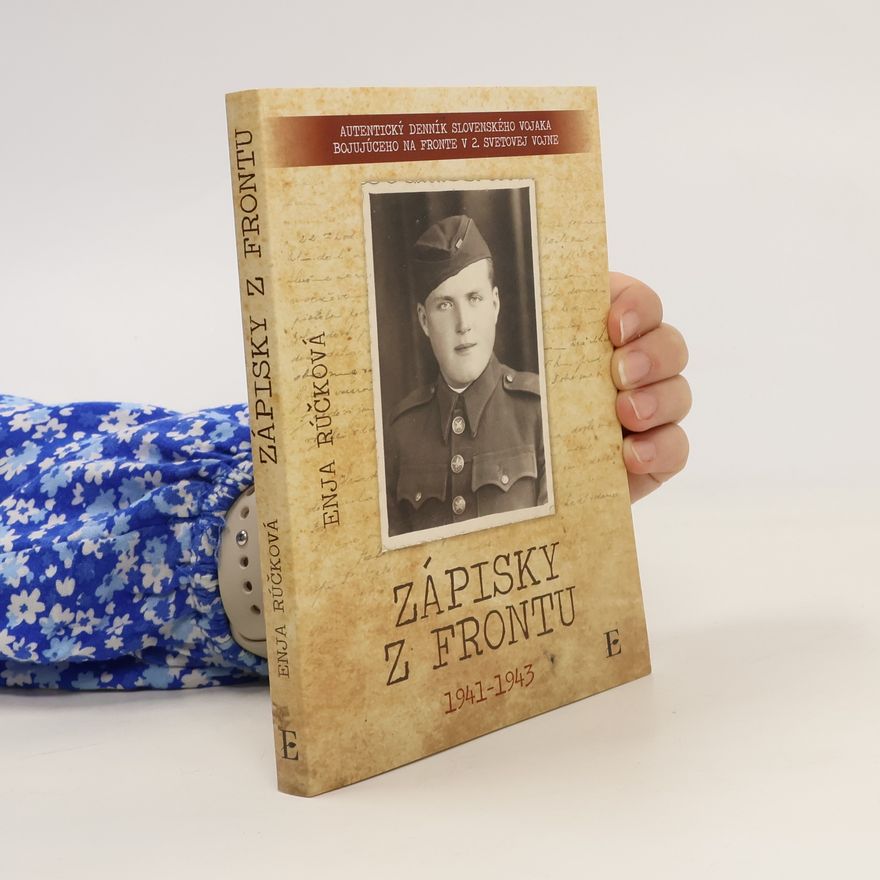 Enja Růčková Zápisky z frontu 1941 - 1943