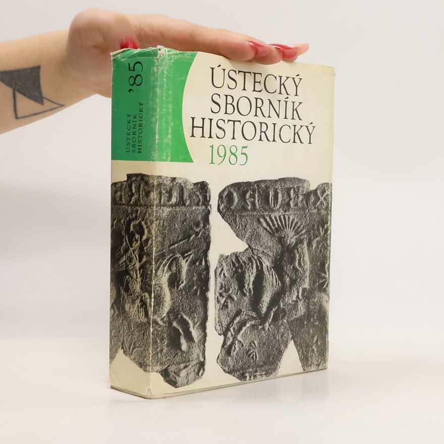 AA.VV. Ústecký sborník historický 1985