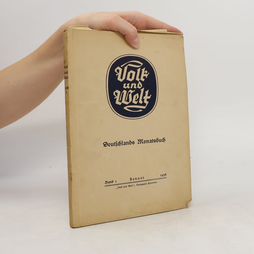Various authors Volk und Welt. Deutschlands Monatsbuch 1