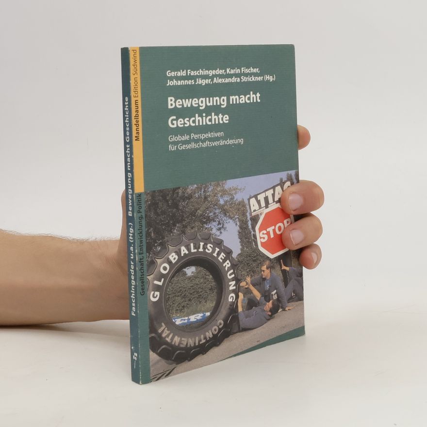 Gerald Faschingeder Bewegung macht Geschichte
